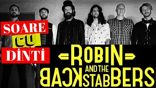 Robin and the Backstabbers - Soare cu dinți