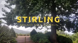 A video guide to the Adelaide Hills village of Stirling