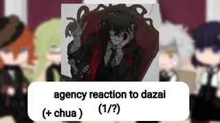 agency reaction to dazai (reupload!!) реакция агентства на дазая ( перезалив)