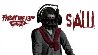 Friday the 13th: The Game but It's a Saw Trap