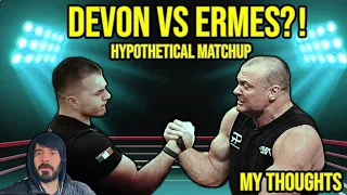 Devon Larratt Vs Ermes Gasparini? My Thoughts