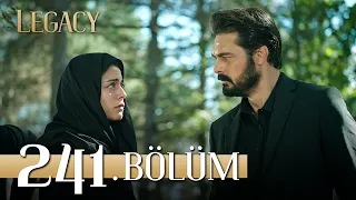 Emanet 241. Bölüm | Legacy Episode 241