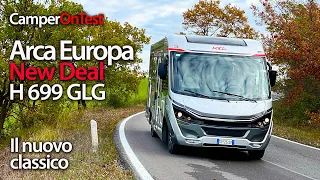 Arca Europa New Deal H 699 GLG, il nuovo motorhome Arca: eleganza, telaio AL-KO e doppio pavimento