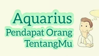Aquarius ♒ pendapat orang tentangmu #aquarius #tarotcardreading #tarot