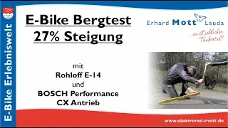 E-Bike Bergtest 27% Steigung | mit Rohloff E-14 und BOSCH Perfomance CX Antrieb