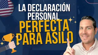 La declaración personal perfecta para su caso de asilo