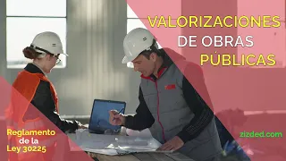 VALORIZACIONES DE OBRAS PÚBLICAS 2023 - Ley de Contrataciones del Estado 30225 y su Reglamento