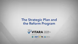 The Strategic Plan and the Reform Program