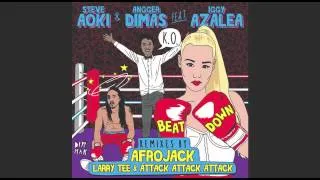 Steve Aoki & Angger Dimas ft. Iggy Azalea - Beat Down (Larry Tee & Attack Attack Attack Remix)