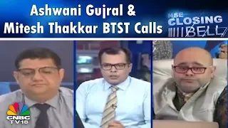 Closing Bell - 27th Sep, P2 | Ashwani Gujral & Mitesh Thakkar BTST Calls | CNBC TV18