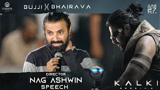 Director Nag Ashwin Speech @ Bujji x Bhairava Event | Kalki 2898 AD | Prabhas | Vyjayanthi Movies