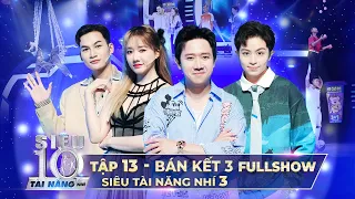 Siêu Tài Năng Nhí Mùa 3- BÁN KẾT 3 | Trấn Thành KINH NGẠC trước nghị lực của "hoàng tử xiếc nhí"