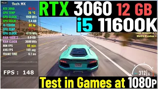 RTX 3060 + i5 11600k | Test in Games at 1080p - Tech MK