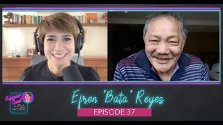 Episode 37 - Efren 'Bata' Reyes | Surprise Guest with Pia Arcangel