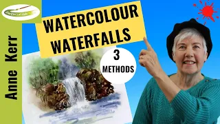 How to paint a WATERFALL in WATERCOLOUR. 3  METHODS of painting the water. Tutored by ANNE KERR