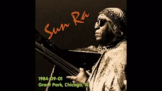 Sun Ra - 1984-09-01, Grant Park, Chicago, IL