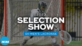 2023 NCAA DII men's lacrosse championship selection show
