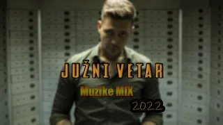JUZNI VETAR HITOVI 2022 NOVI!!!