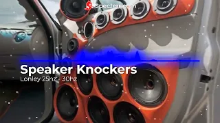 Speaker Knockers - Lonley | Rebassed at 25hz - 30hz