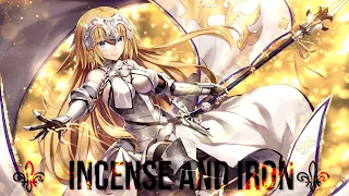 Fate/Apocrypha 「AMV」⚜️Jeanne D'arc Tribute⚜️「Incense & Iron」