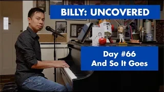 BILLY: UNCOVERED - And So It Goes (#66 of 70)