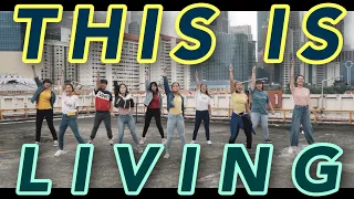 This Is Living – Hillsong Y&F (Dance Cover)