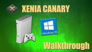 Xenia "Xbox 360 Emulator" Setup and Walkthrough