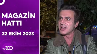 Magazin Hattı - 22 Ekim 2023