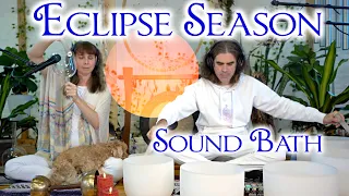 Eclipse Season Sound Bath & Astrology Meditation ✨ Ceremony