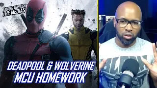 Deadpool & Wolverine Will Not Require MCU Homework
