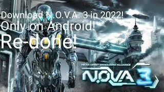 Download N.O.V.A. 3 in 2022! (Only on Android + Re-done!)