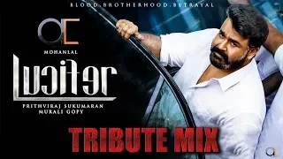 Lucifer | Tribute Mix | Mohanlal | Prithviraj Sukumaran | Murali Gopi