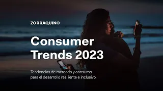En directo: Consumer Trends 2023 | Tendencias de consumo para el desarrollo resiliente.