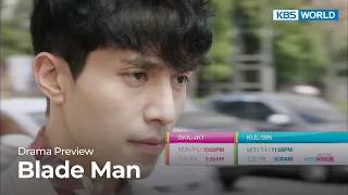 (Preview 1) Blade Man | KBS WORLD TV