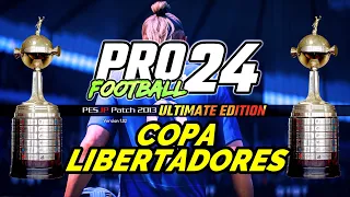 🚨DIRECTO - PROFOOTBALL 24 - PES 2013 - COPA LIBERTADORES🏆