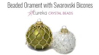 How to Make a Beaded Ornament with Swarovski Bicones