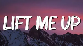 Lift Me Up - Rihanna (Lyrics)