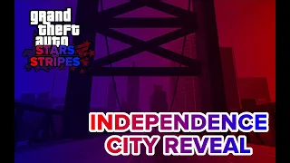 Independence City Reveal- S&S Dev