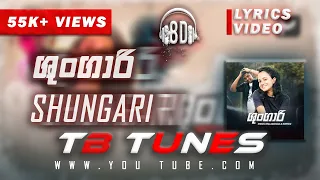 Shungari 8D song with lyrics| TB TUNES