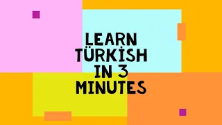 3 MINUTES TURKISH - Learn Turkish - Lesson 1 - Greetings