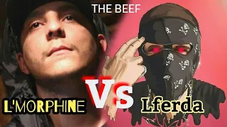 L'Morphine Vs Lferda (clash complet) THE BEEF