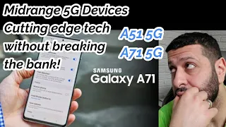 Samsung Galaxy A Line: A51 5G, A71 5G | 5G for the midrange