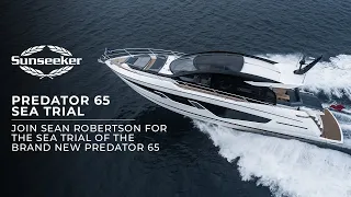 The OFFICIAL Sunseeker Predator 65 Sea Trial with Sean Robertson