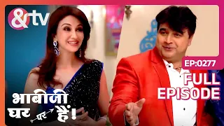 Bhabi Ji Ghar Par Hai - Episode 277 - Indian Hilarious Comedy Serial - Angoori bhabi - And TV