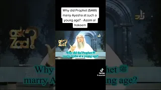 why did Prophet (SAW) marry Ayesha at such a young age? (assim al hakeem)