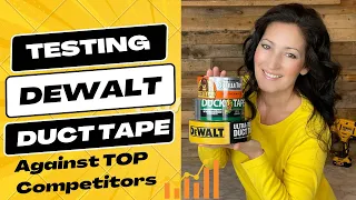 "TESTING," REVIEWING & COMPARING the NEW DeWalt Duct Tape vs. the TOP Competitor Brands, my OPINION