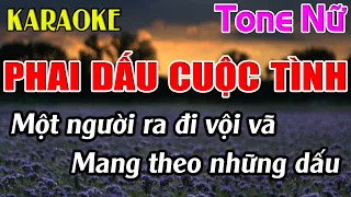 Phai Dấu Cuộc Tình Karaoke Tone Nữ Karaoke Dễ Hát - Beat Mới