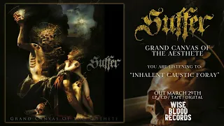 Suffer - "Inhalent Caustic Foray" (Death Metal)