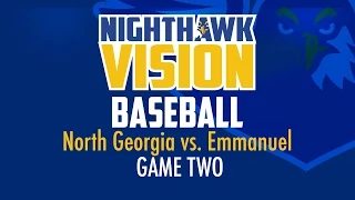 NORTH GEORGIA BASEBALL vs. Emmanuel | Game 2