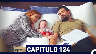 Doctor Milagro Capítulo 124 (Espanol Doblado)